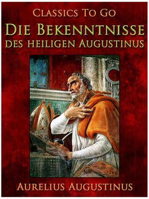 cover image of Die Bekenntnisse des heiligen Augustinus